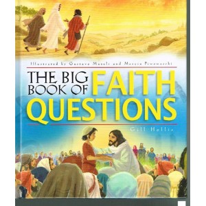 The Big Book Of Faith Questions By Gill Hollis